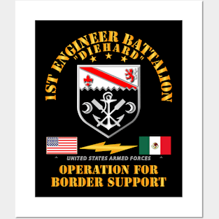 Faithful Patriot - 1st Engineer Bn - Border Support Posters and Art